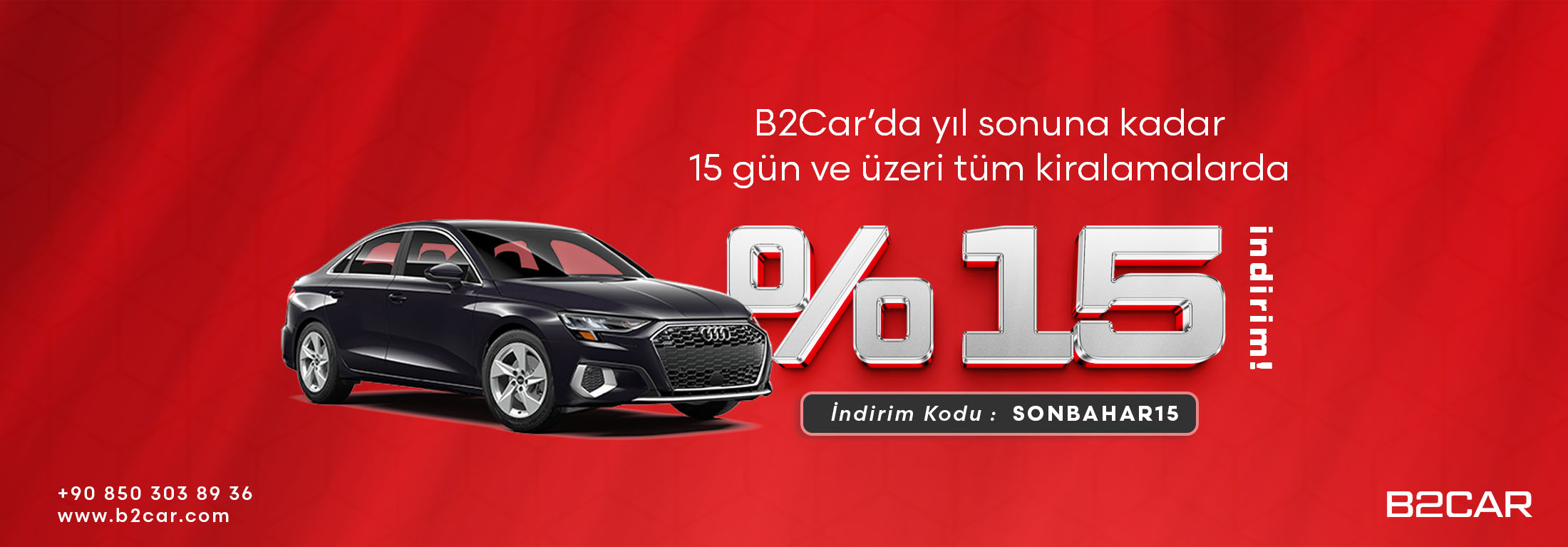 15 gün ve üzerinde %15 indirimle kiralayın! | Türkiye Araç Kiralama